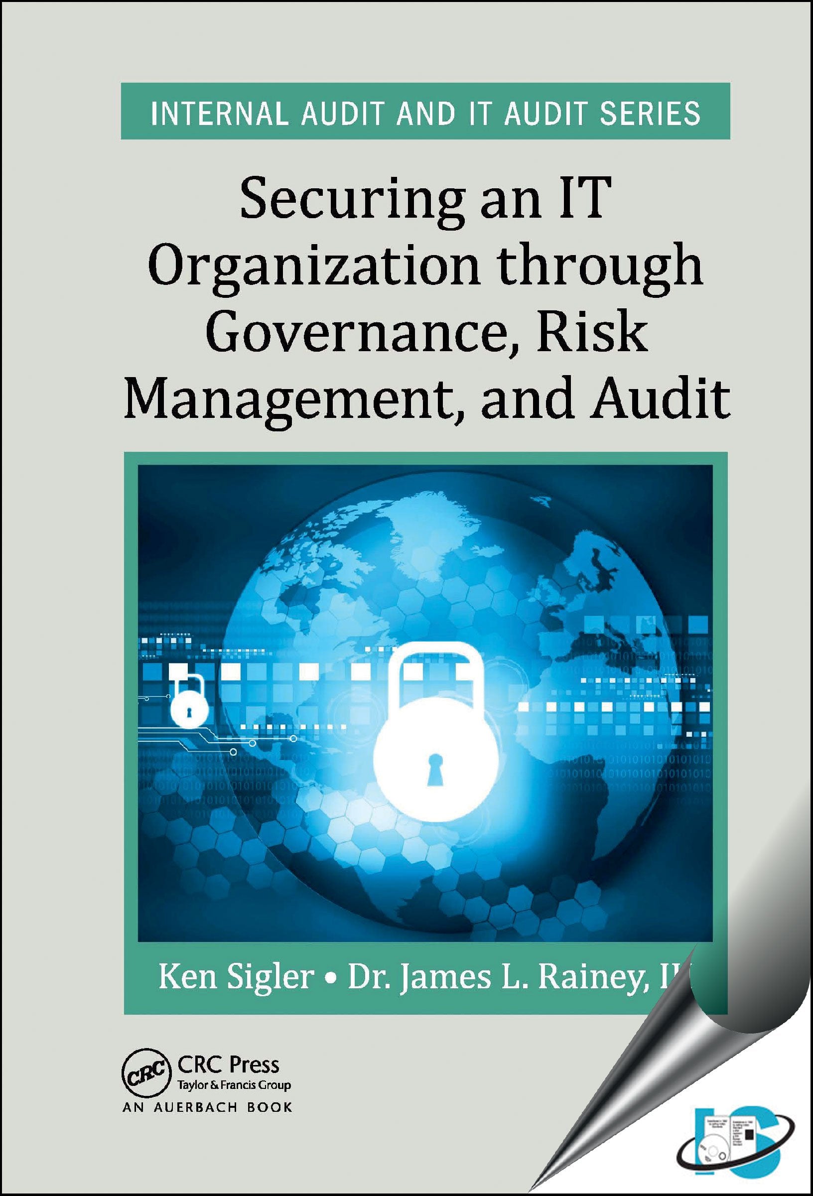 Securing An It Organization Through Governance, Risk Management, And Audit