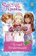 Secret Kingdom: Special 8: Royal Bridesmaids