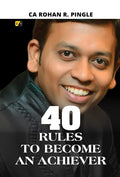 40 Rules To Become An Achiever