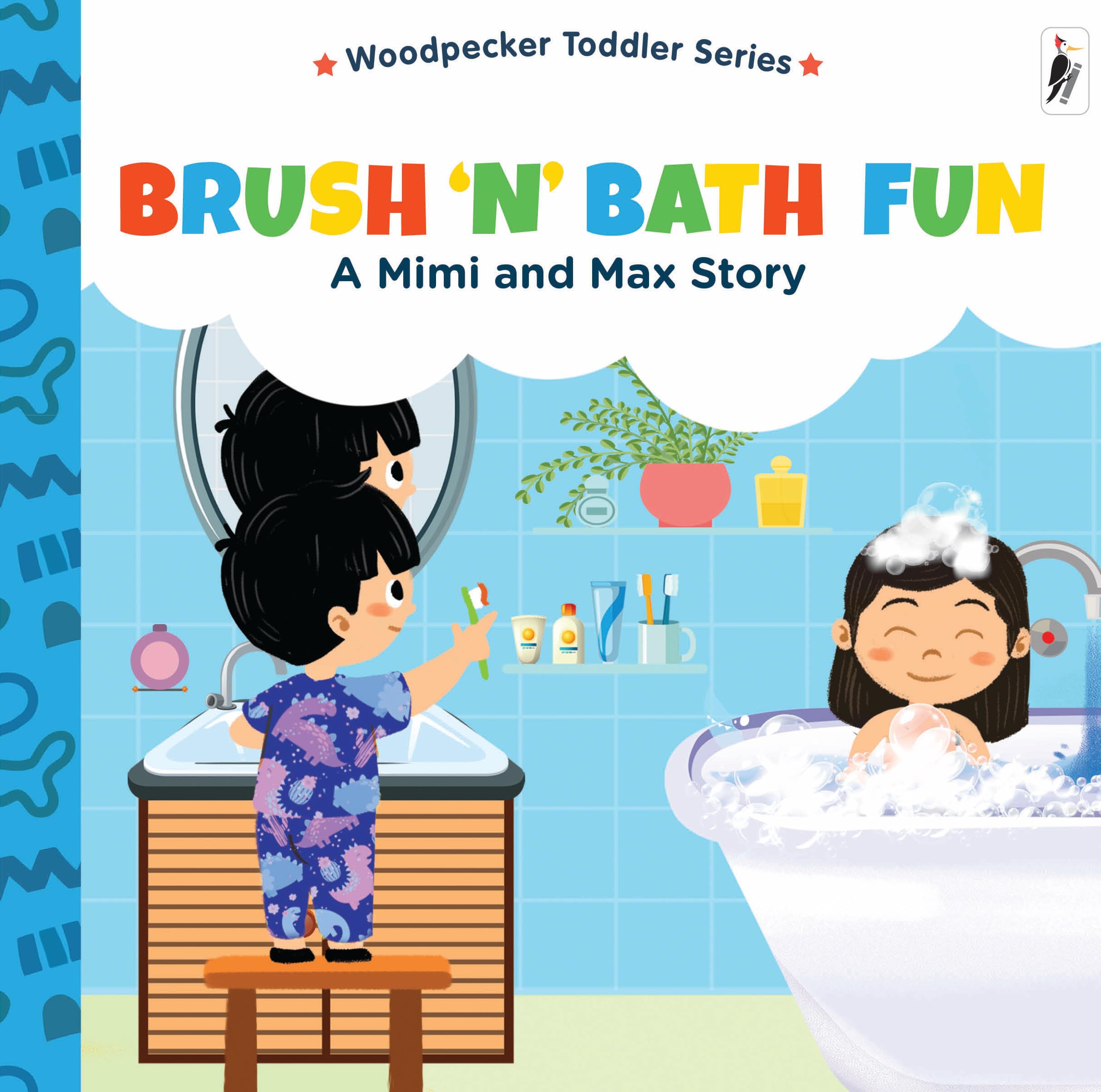 A Mimi & Max Story:Brush N Bath Fun Board Book Toddlers | Interactive Story Book for Kids & Babies | Up to 3 Years