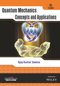 Quantum Mechanics: Concepts And Applications