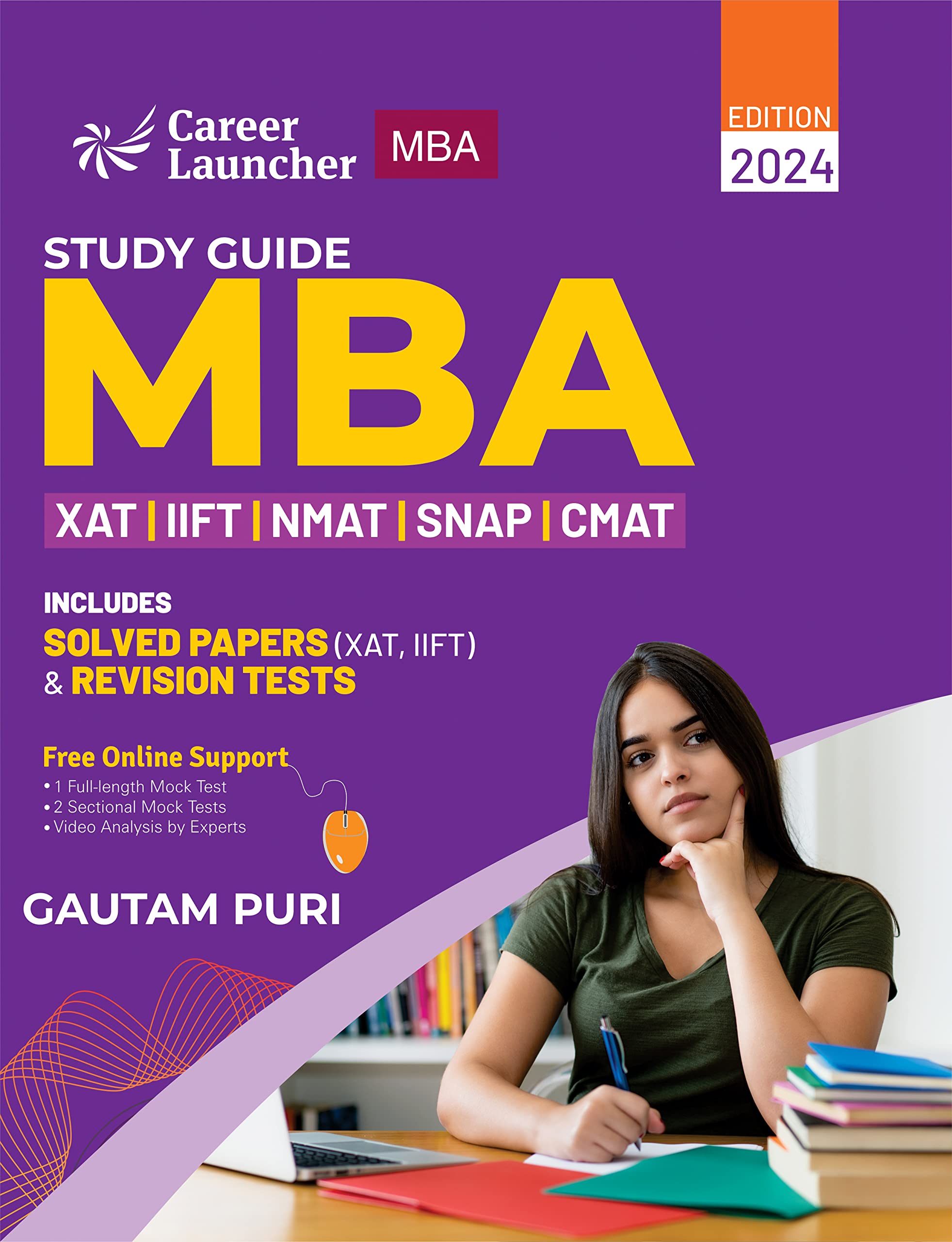 Mba 202324 : Study Guide (Xat|Iift|Nmat|Snap|Cmat) By Gautam Puri