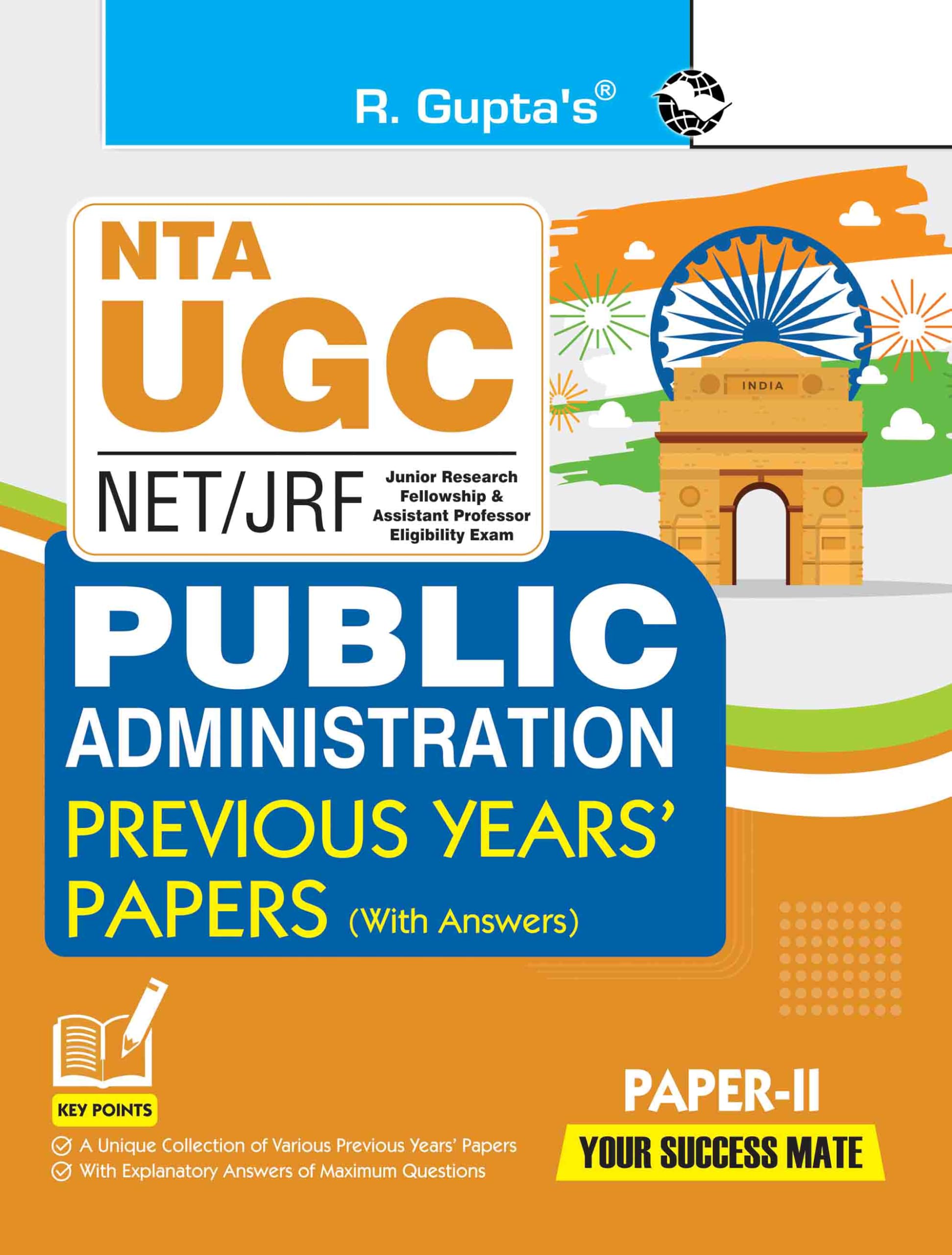 NTAUGCNET/JRF: Public Administration (PAPERII) Previous Years Papers (With Answers)