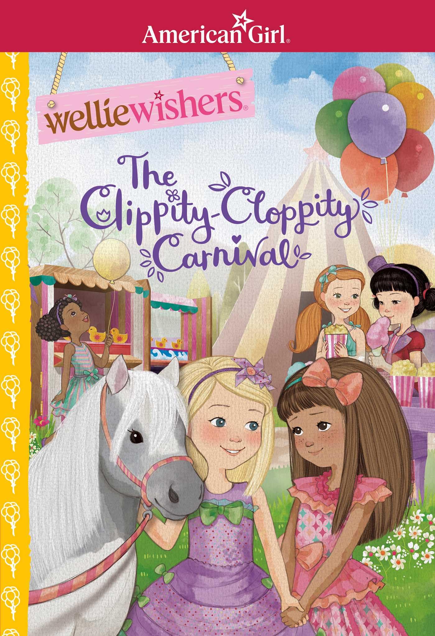 The ClippityCloppity Carnival (American Girl WellieWishers)