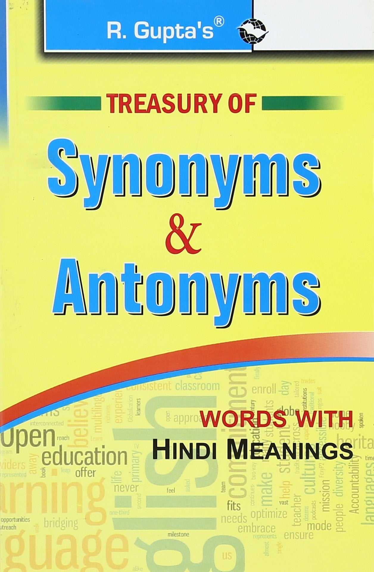 Treasury of Synonyms & Antonyms (words with Hindi Meanings)