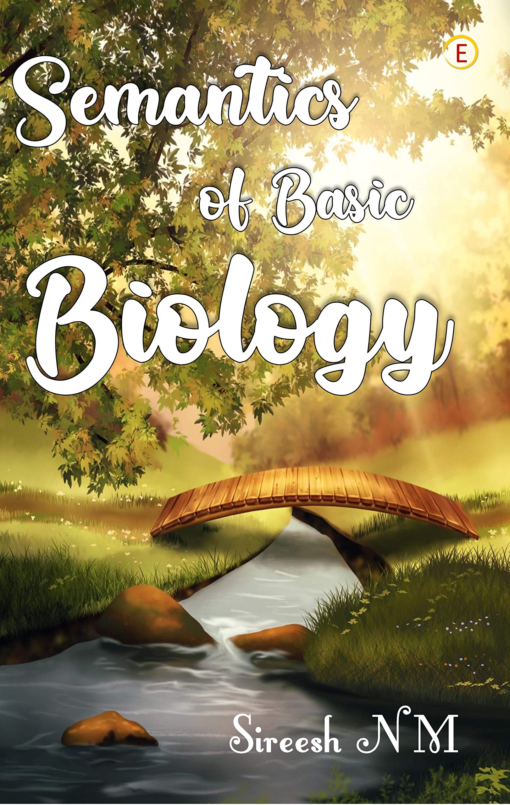 Semantics of Basic Biology