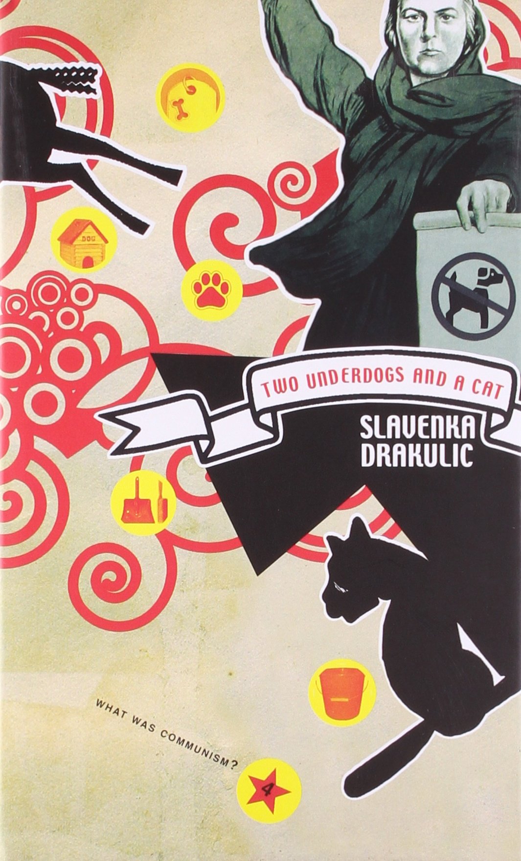 Two Underdogs And A Cat: Three Reflections on Communism