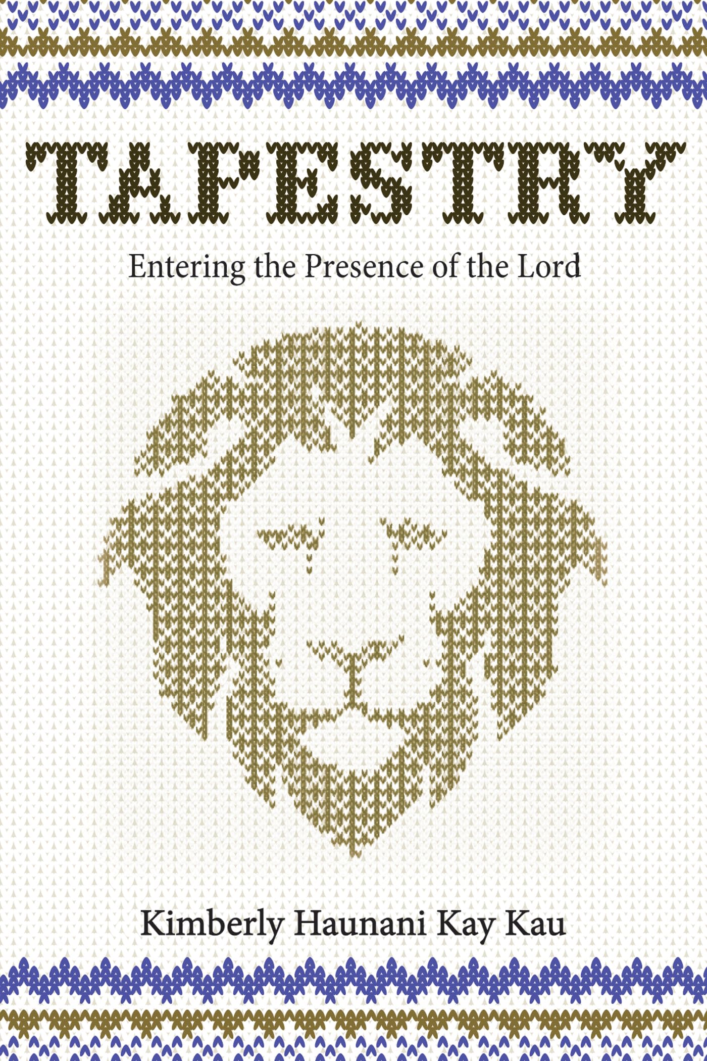 Tapestry: Entering the Presence of the Lord