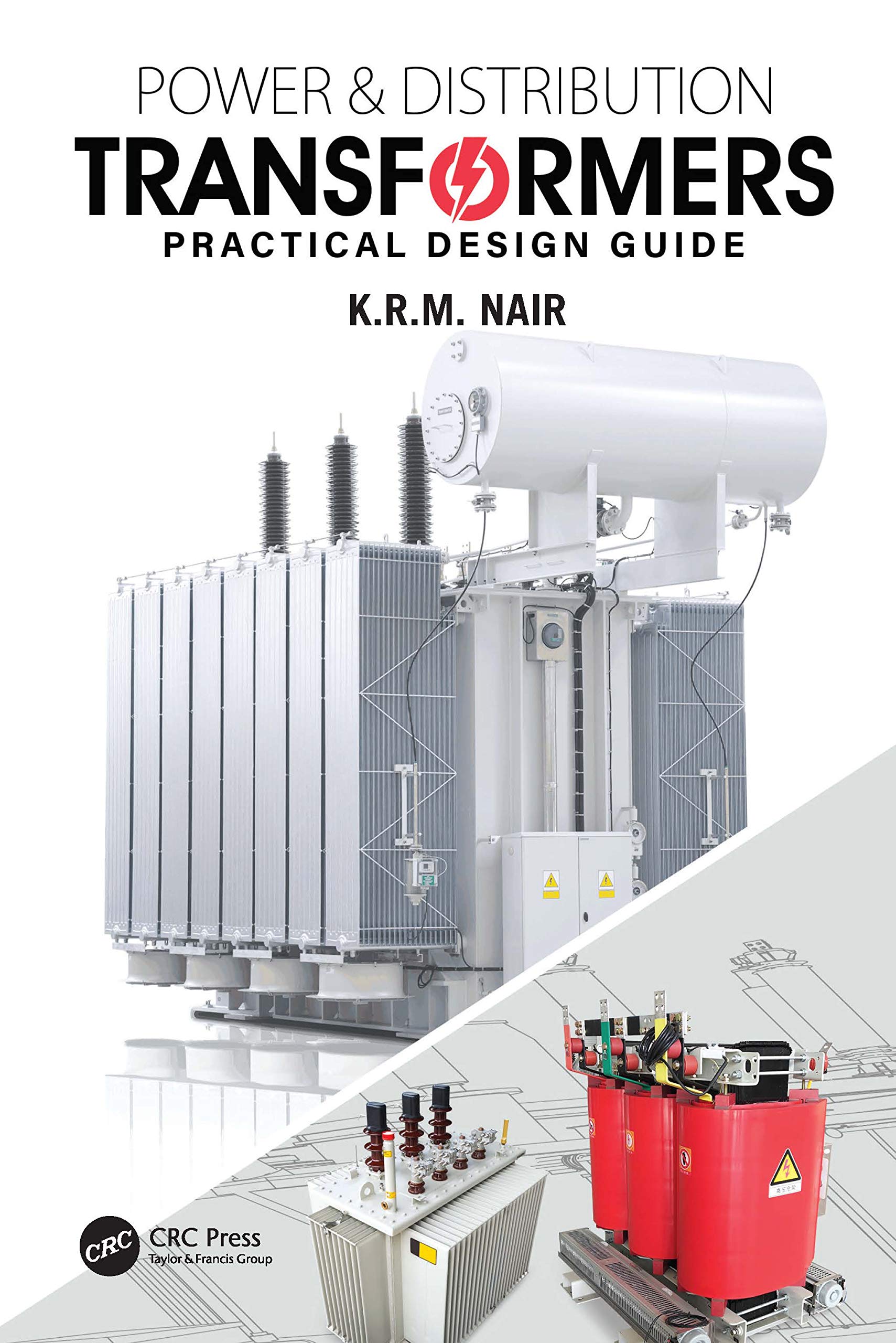 POWER AND DISTRIBUTION TRANSFORMERS PRACTICAL DESIGN GUIDE (PB 2021)