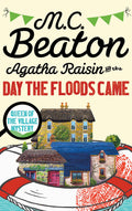 Agatha Raisin And The Day The Floods Came (Reissue)