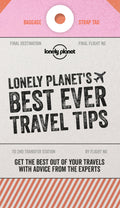 Lonely Planet Lonely Planets Best Ever Travel Tips 2