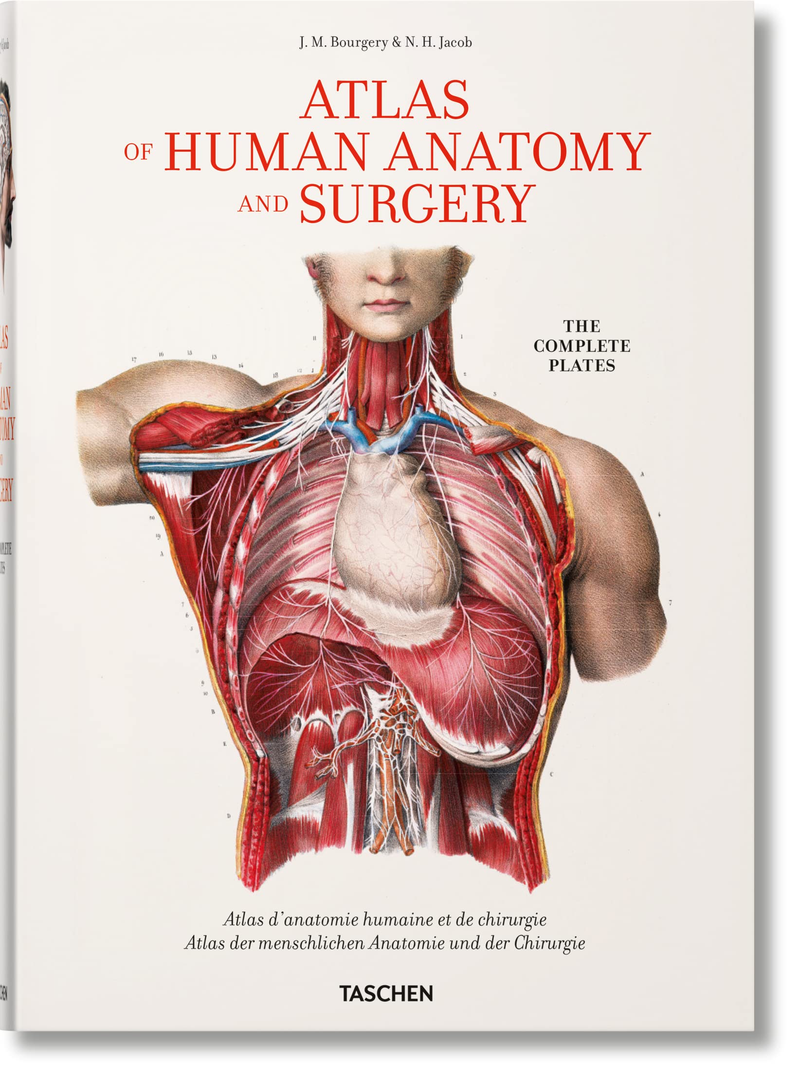 Atlas of Human Anatomy and Surgery / Atlas danatomie humaine et de chirurgie / Atlas der menschlichen Anatomie und Chirurgie