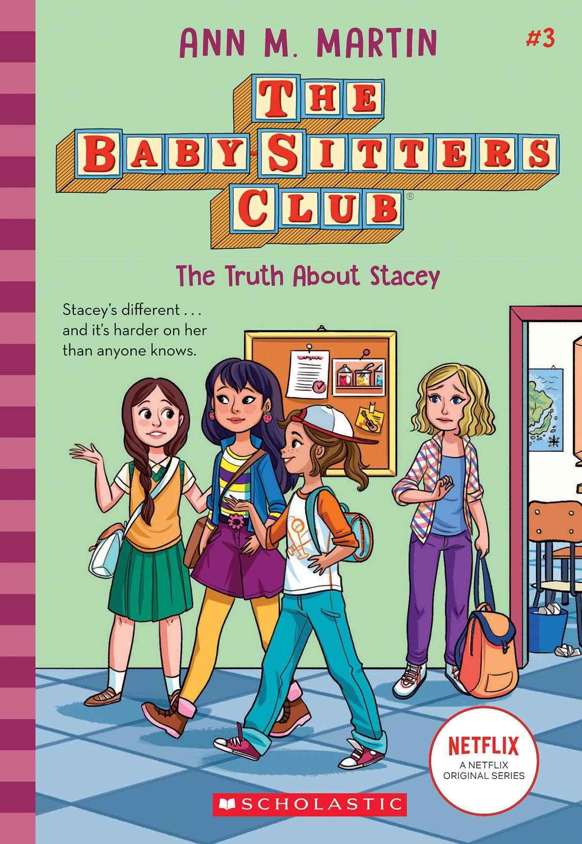 BabySitters Club #3: The Truth About Stacey (Netflix Edition)