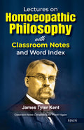Lectures on Homoeopathic Philosophy with Classroom Notes & Word Index  7th Edition