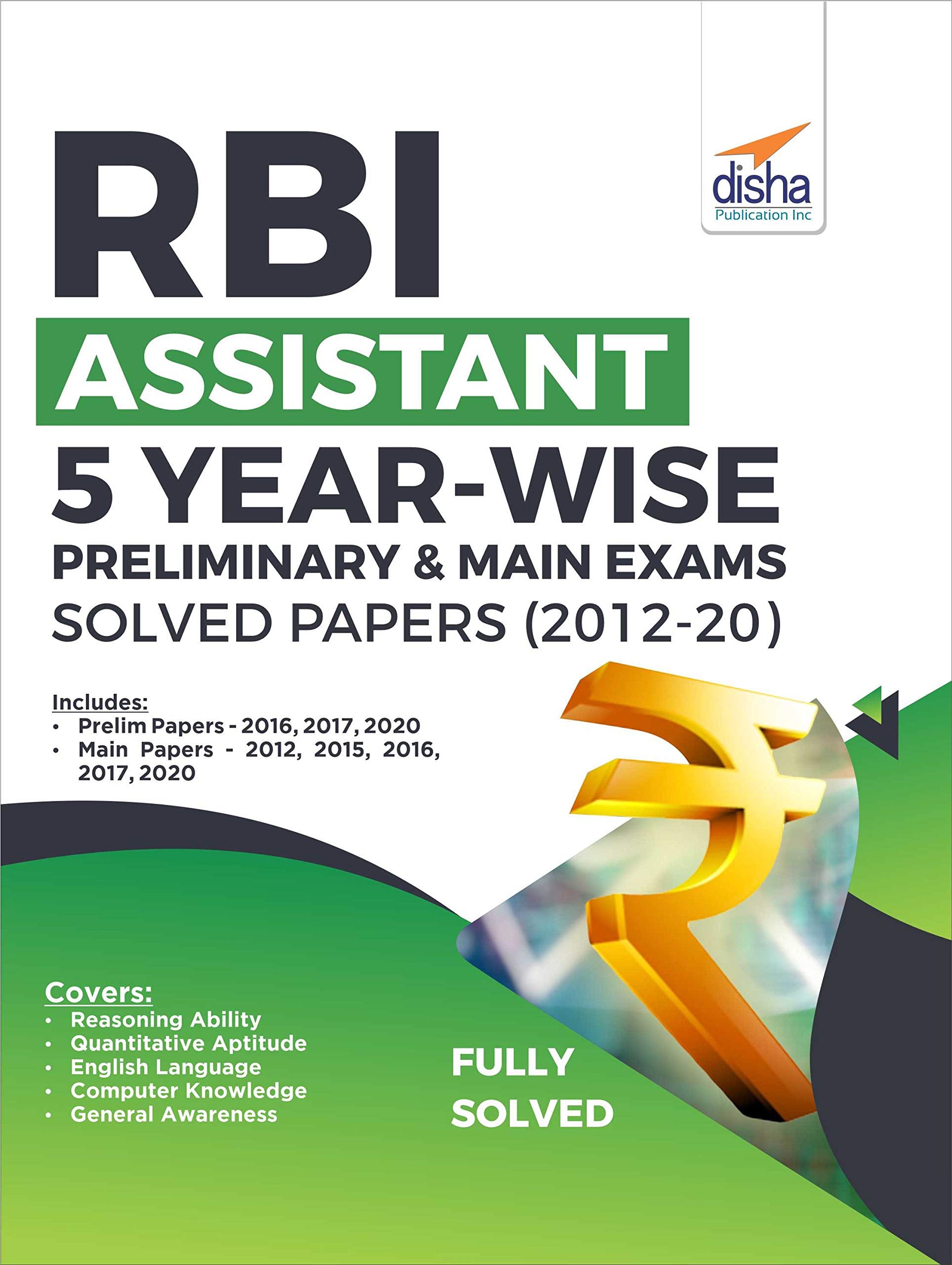Rbi Assistant 5 YearWise Preliminary & Main Exams Solved Papers (201220)