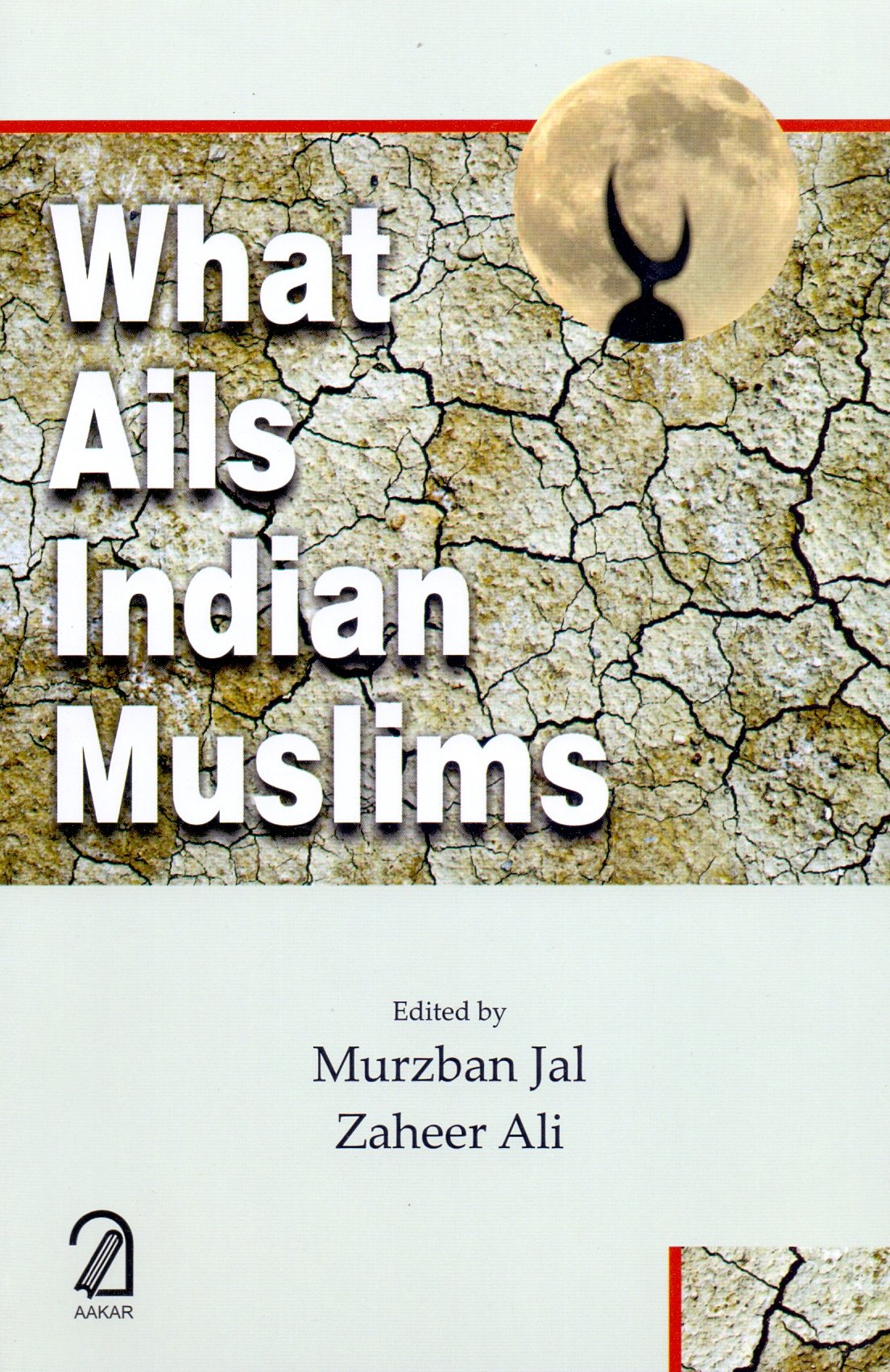 What Ails Indian Muslims