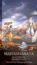 MAHABHARATA An Authentic Presentation (The Epics Of India Collection)
