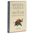 Meera, Sanga and Mewar