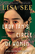 Lady Tans Circle of Women: A Novel