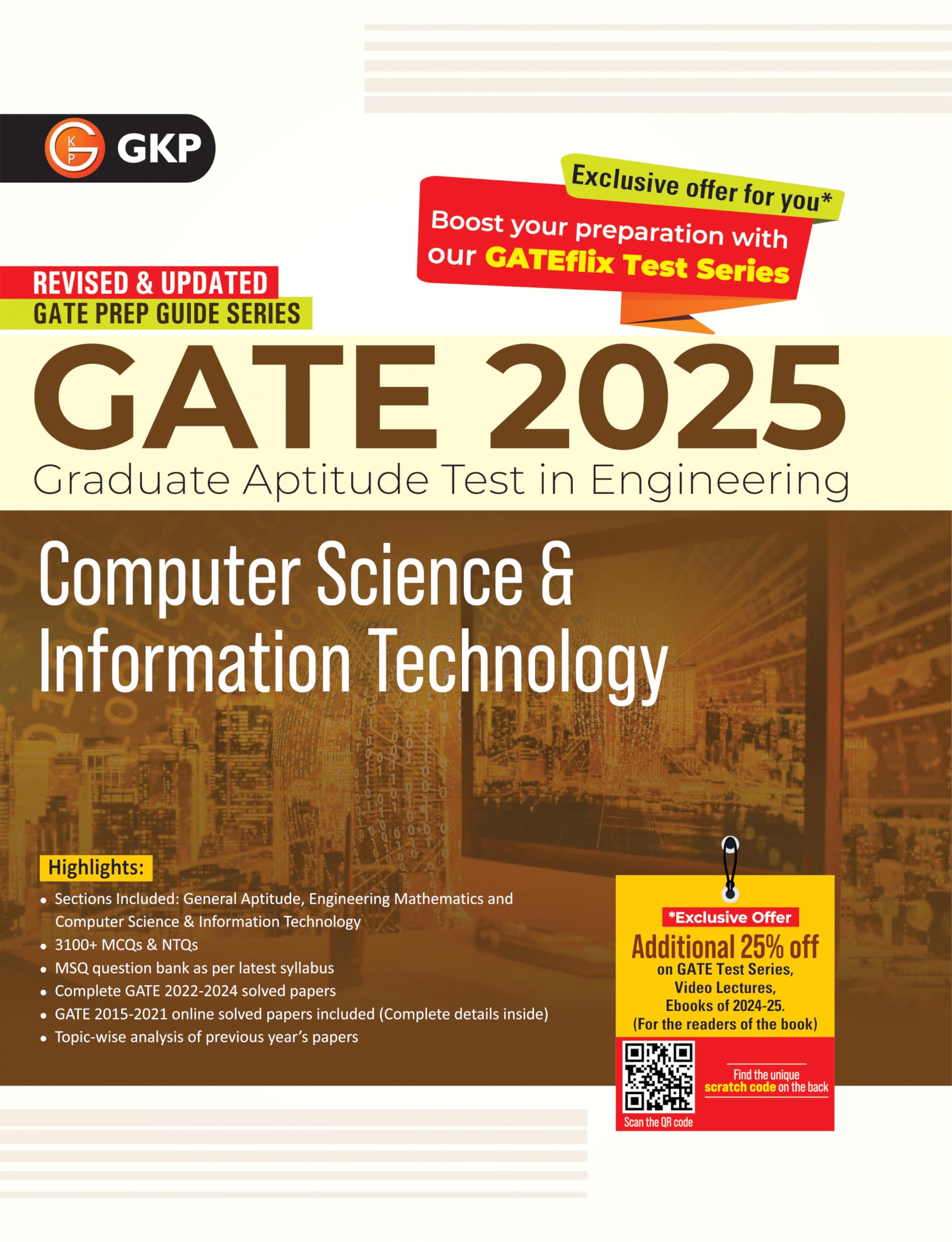 Gkp Gate 2025 : Computer Science And Information Technology  Guide (Includes Solved Papers From 2022 To 2024)