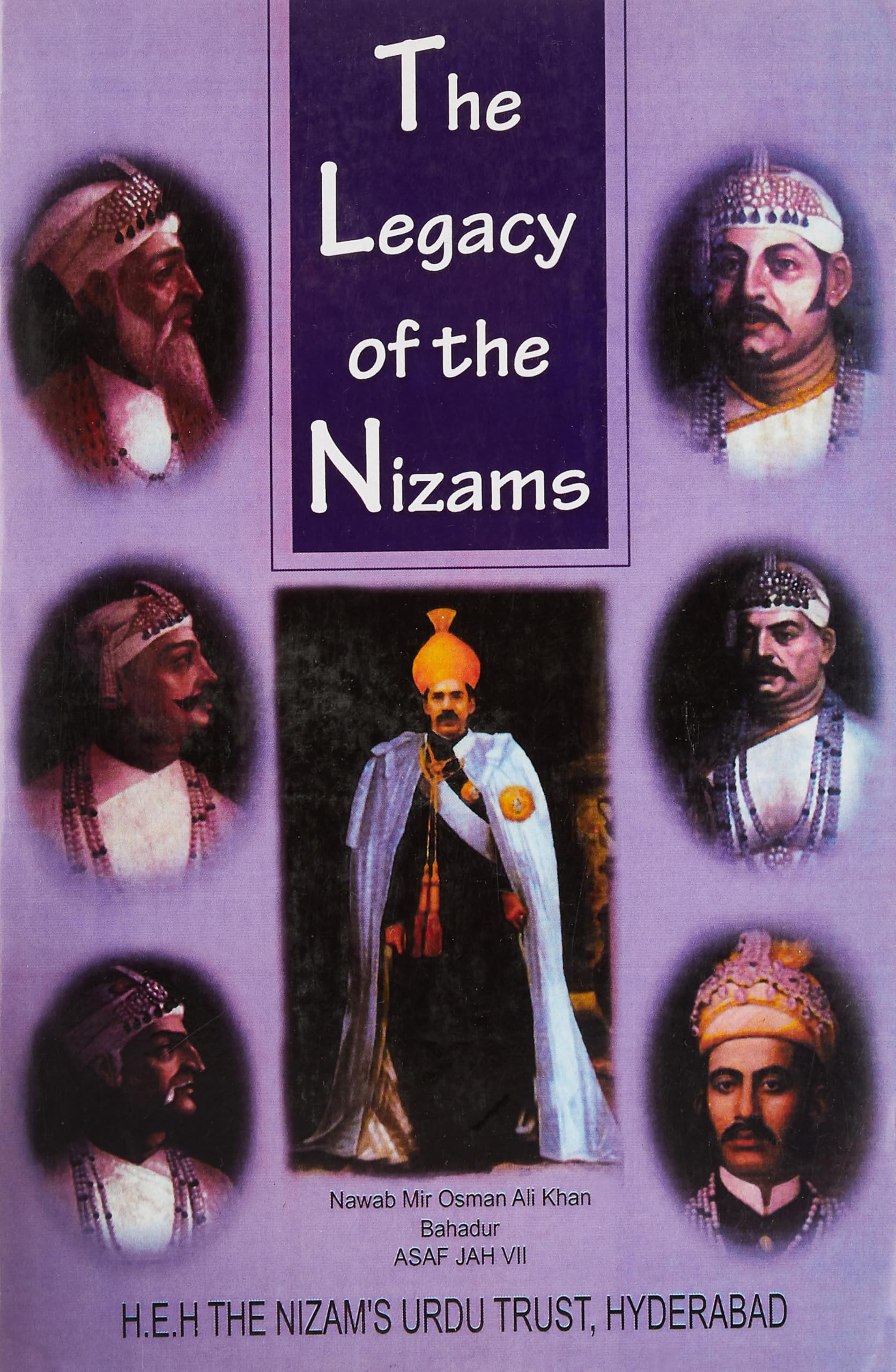 The Legacy of the Nizams