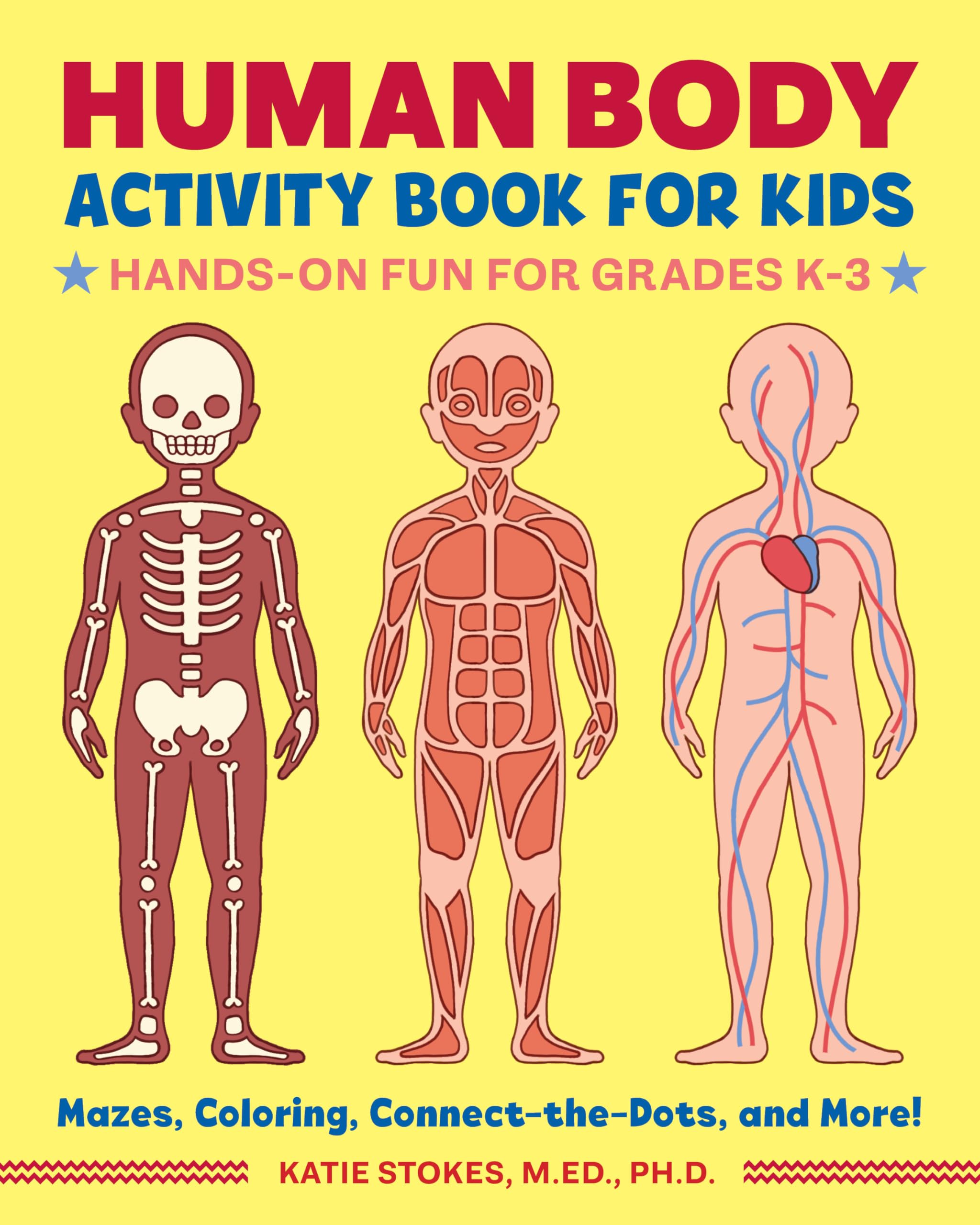 Human Body Activity Book for Kids: HandsOn Fun for Grades K3