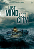 Lost Mind Lost City