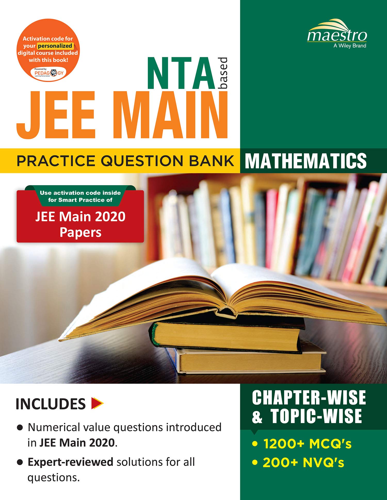 Wileys NTA based JEE Main Practice Question Bank Chapterwise & Topicwise, Mathematics