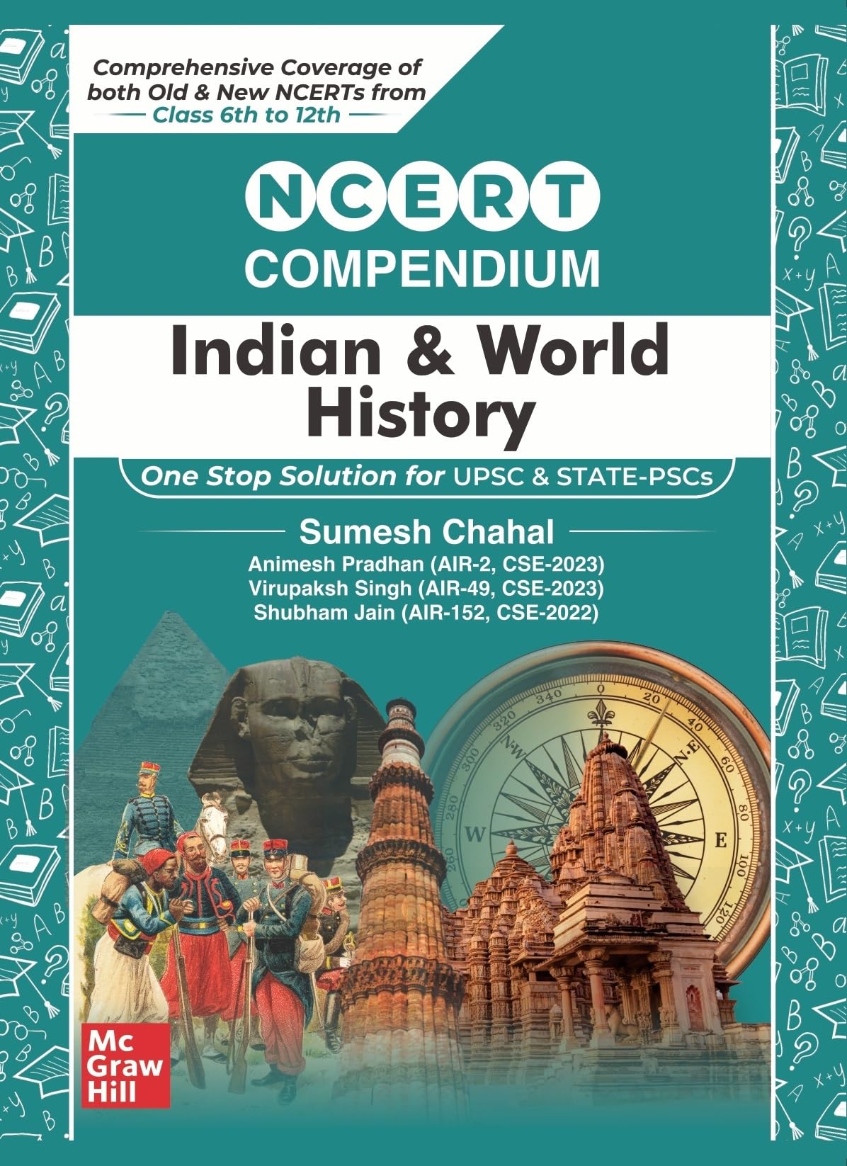 McGraw Hills NCERT Compendium (Indian & World History) for UPSC and State PSCs | Class 6 to 12 | Old & New NCERT | English Mediu
