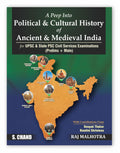A Peep into Political & Cultural History of Ancient & Medieval India for UPSC & State PSC Civil Services Examinations 2024 | S C