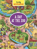 My Big WimmelbookA Day at the Zoo: A LookandFind Book (Kids Tell the Story)