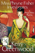 MISS PHRYNE FISHER INVESTIGATES
