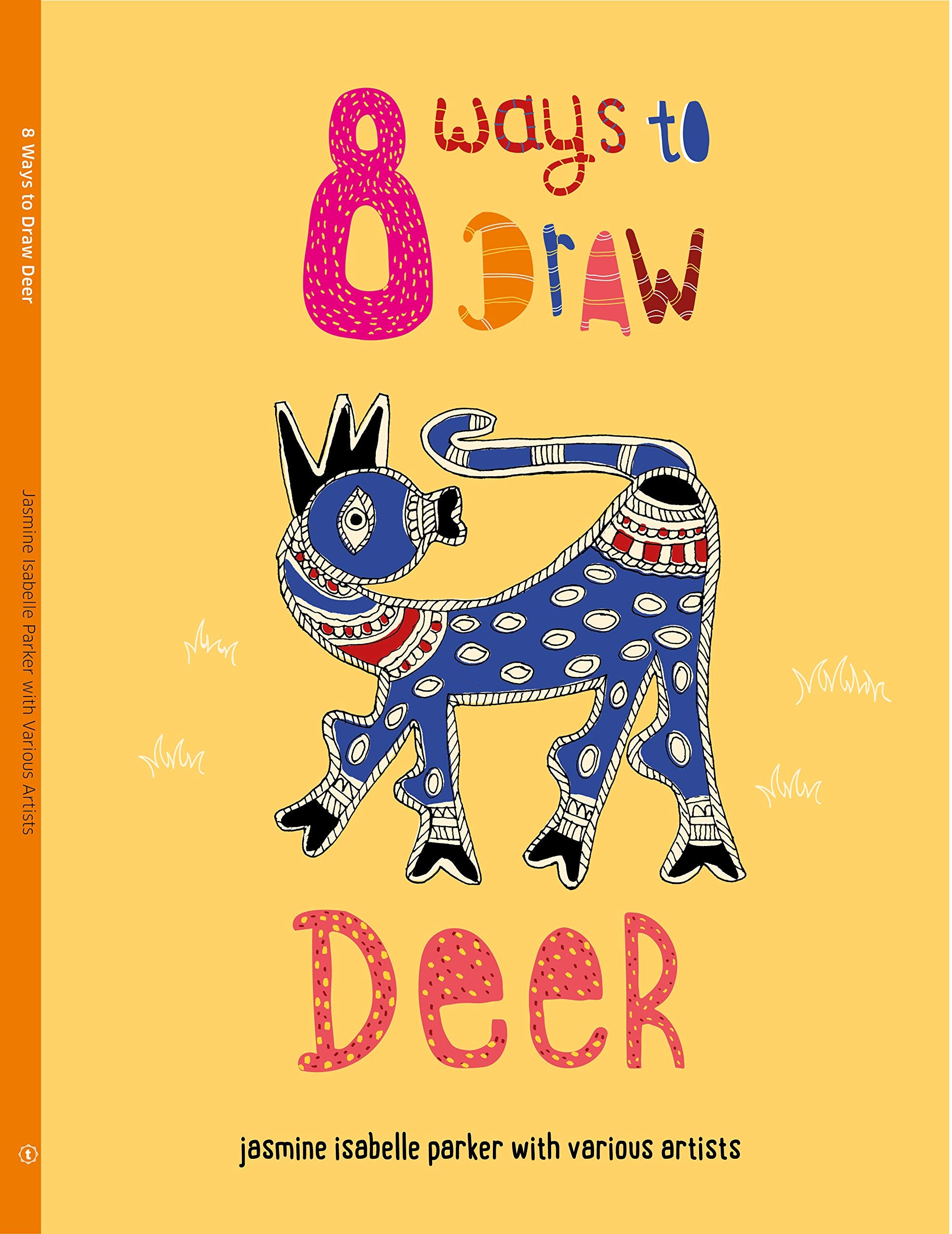 8 Ways to Draw Deer (Paperback)