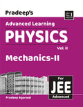 Pradeeps Advanced Learning Physics Vol 2 | Physics for Jee Advanced | MechanicsII