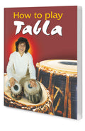 How To Play Tabla [Paperback] Sawan; Sahil And Sashank
