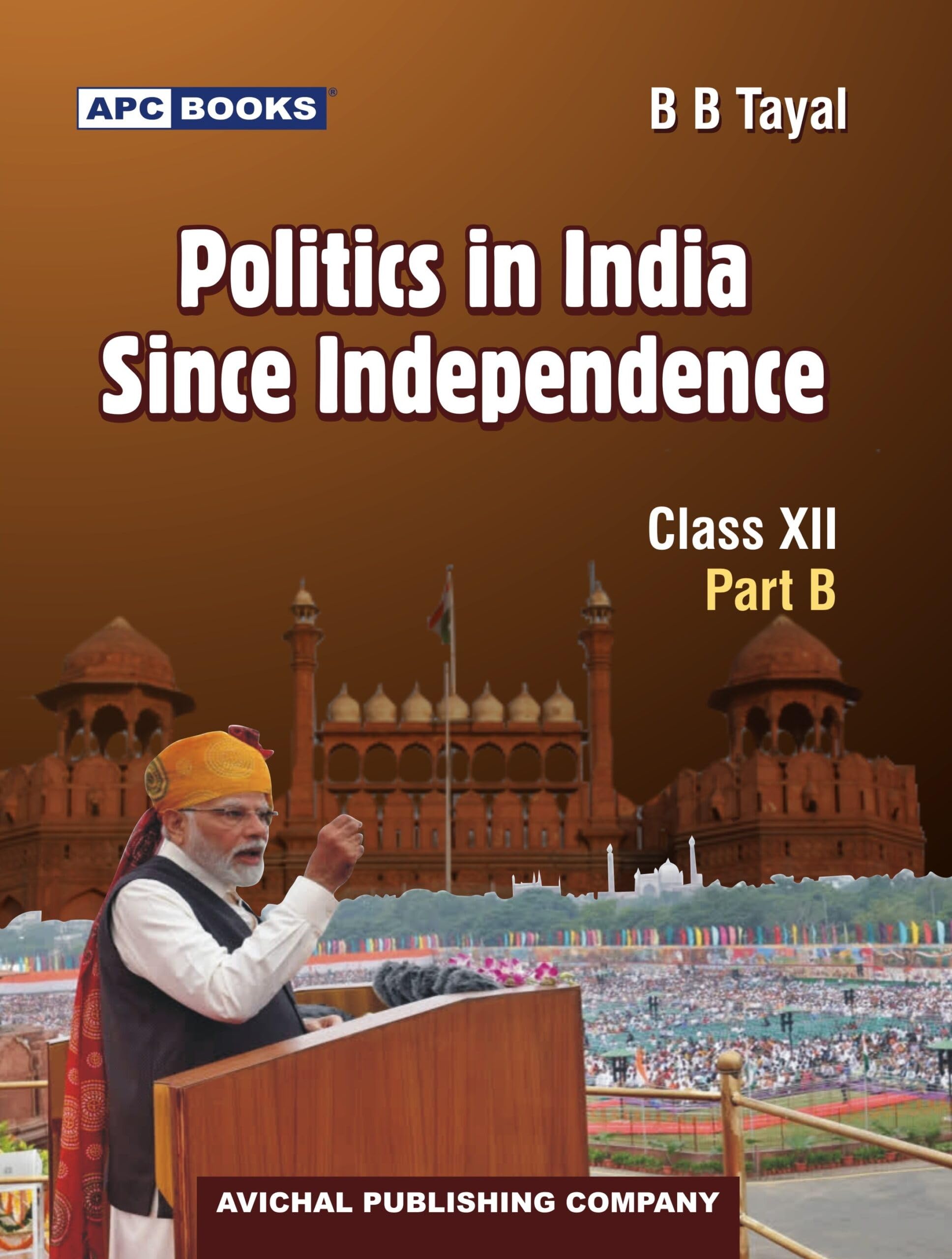 Politics In India Since Independence Class Xii (PartB)