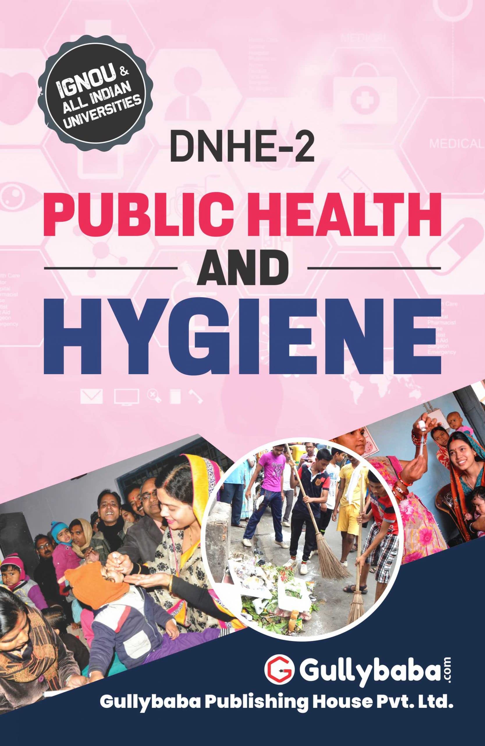 IGNOU DNHE 1st Year (Latest Edition) DNHE02 Public Health and Hygiene in English | Latest Help Book with Solved Previous Year