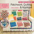 Complete Book of Patchwork, Quilting & Applique, The