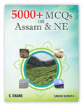 5000+ MCQs on Assam & NE Northeast | GK General Knowledge, GS General Studies Book | Multiple Choice Questions | Useful for  NE