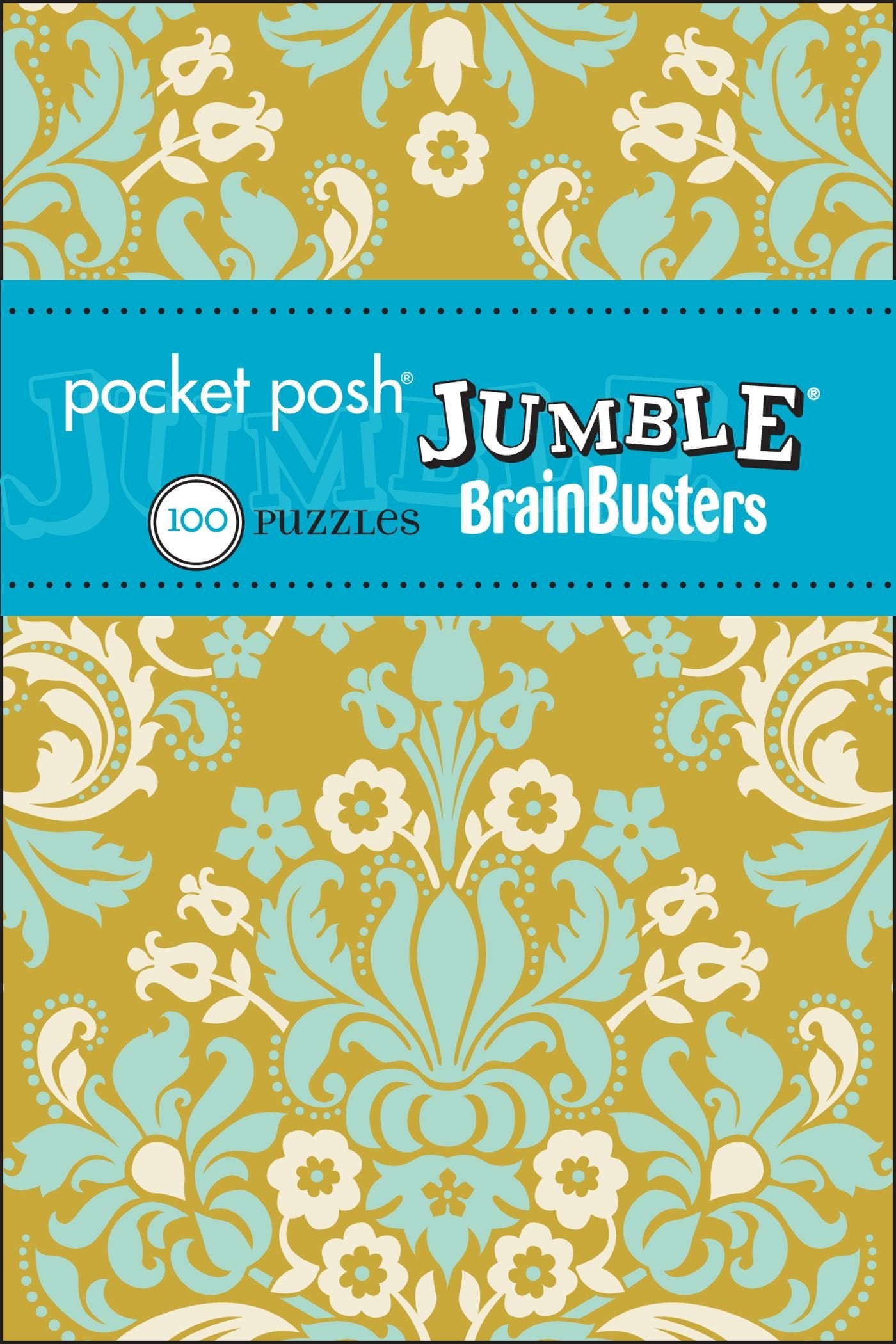 Jumble Brainbusters: 100 Puzzles (Pocket Posh)