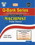 UPTODATE QBANK MACHINIST (MCQ SOL. PAPER) (NSQF.5 SYLL.)