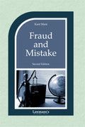 Law Of Fraud And Mistake | Forgery, Cheating, Undue Influence, Electronic Records, Agreements, Drafting Errors, Fraudulent Trans