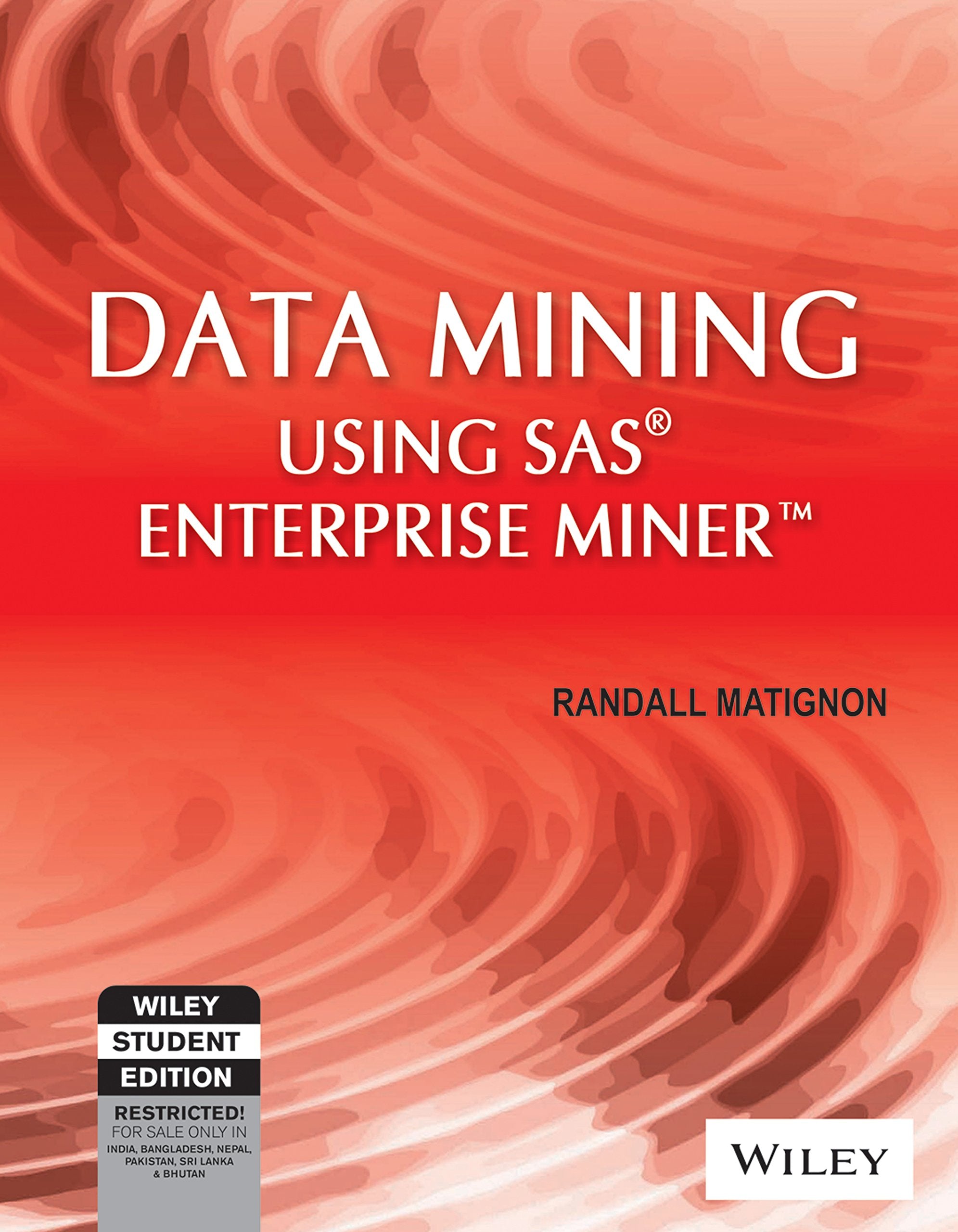 DATA MINING USING SAS ENTERPRISE MINER