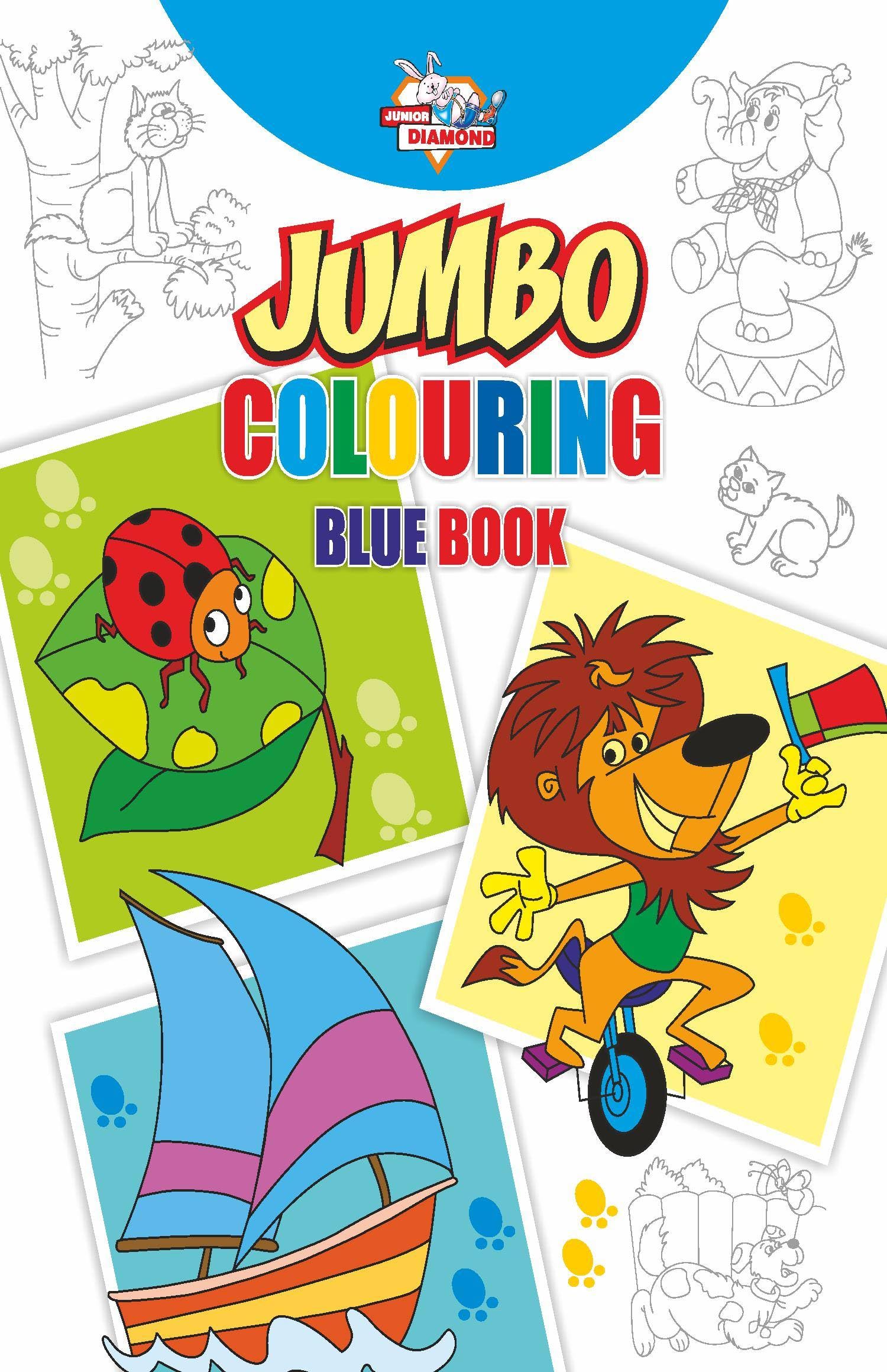 Jumbo Colouring Blue Book for Kids  Best Gift to Children for Drawing, Coloring and Painting