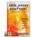 Arise, Awake & Dont Stop : The Complete Book of Yoga for Beginners and Beyond | Master Asanas, Pranayama, Meditation and the A