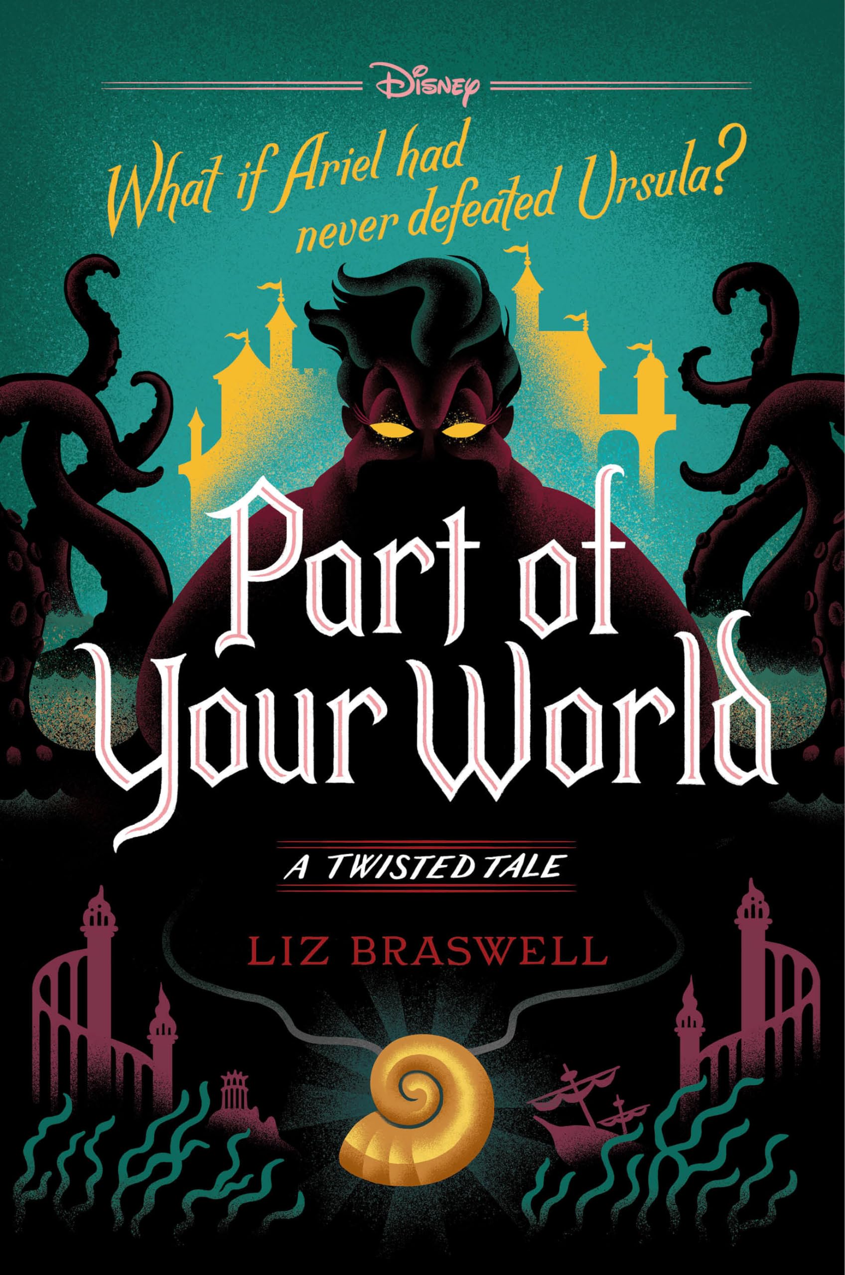 Part of Your WorldA Twisted Tale