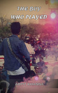 The Boy Who Played