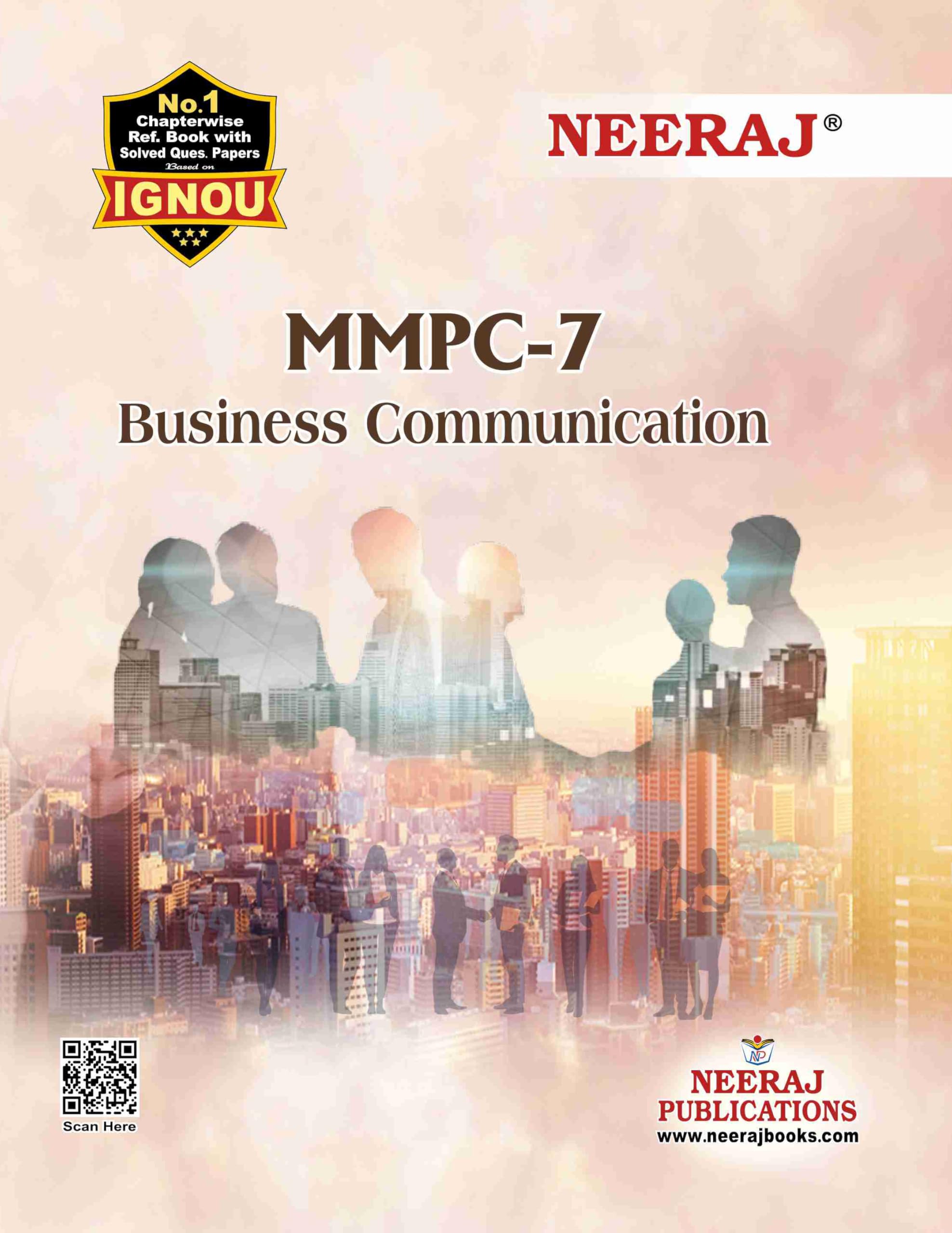 NEERAJ MMPC7 Business Communication English Medium For MBA IGNOU  Chapter Wise Help Book including Many Solved Sample Papers