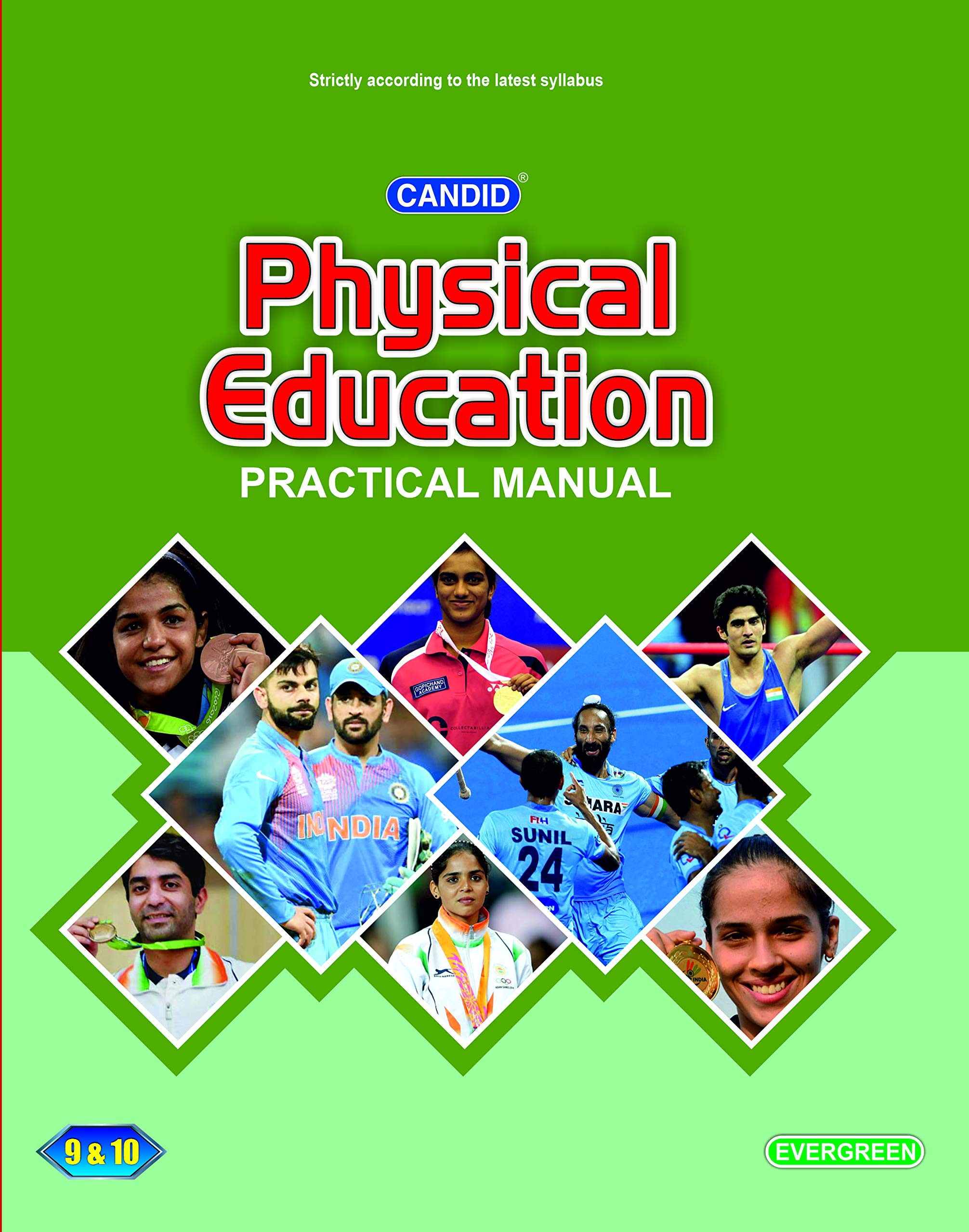 Evergreen Cbse Candid Practical Manual Of Phyical Eductaion9&10