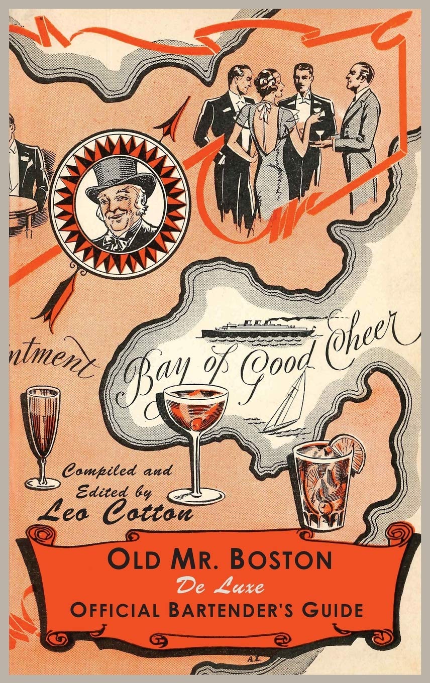 Old Mr. Boston Deluxe Official BartenderS Guide
